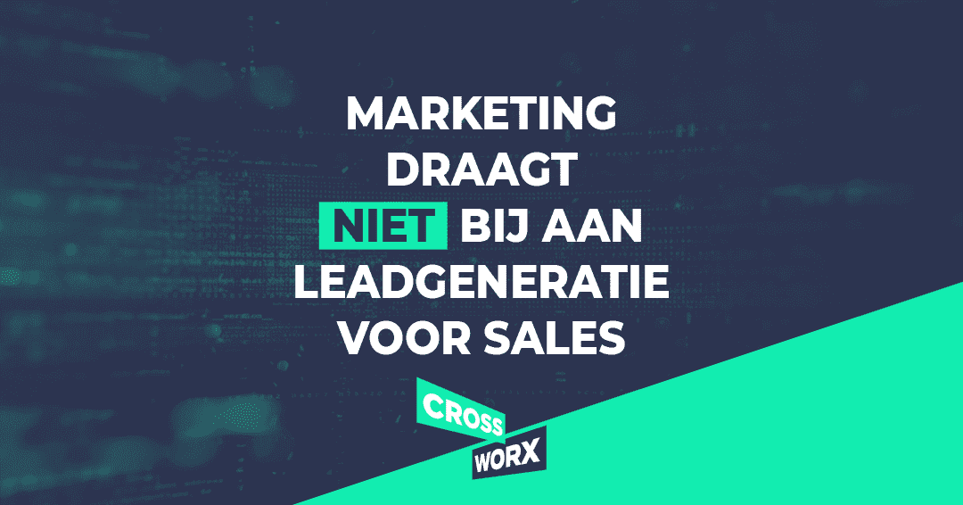 marketing-draagt-niet-bij-aan-leadgeneratie-voor-sales